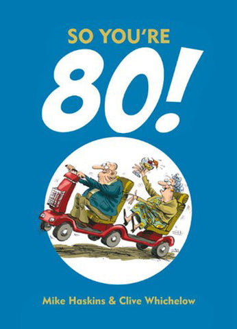 So You're 80 BOOK Hardcover NEW